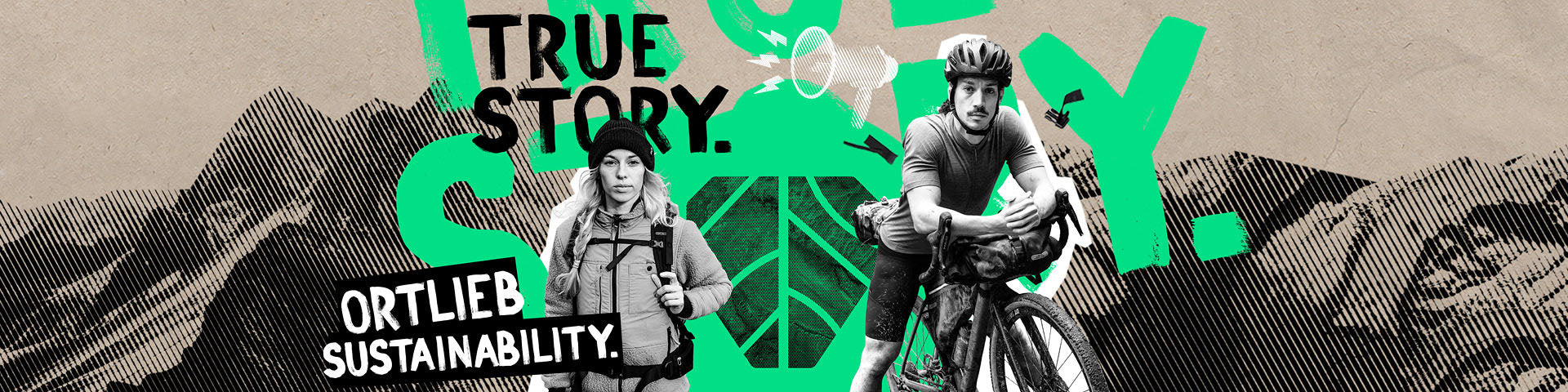 Promotional banner featuring ORTLIEB sustainability with a 'True Story' message, showing a woman in outdoor gear and a cyclist with a fully equipped bike against a mountain backdrop